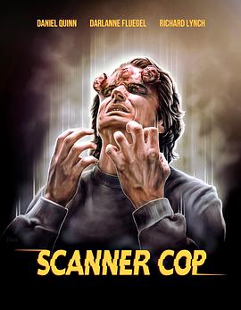 YY黄站《超能特警 Scanner Cop》免费在线观看