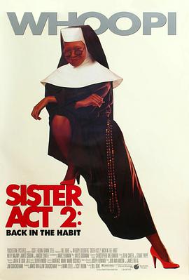 X站福利所《修女也疯狂2 Sister Act 2: Back in the Habit》免费在线观看