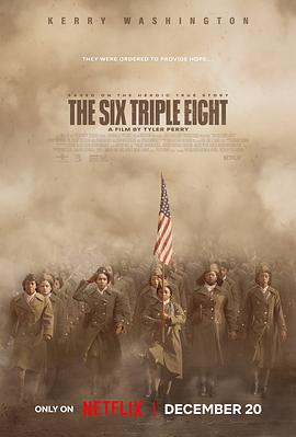 X站福利所《6888女子营 The Six Triple Eight》免费在线观看