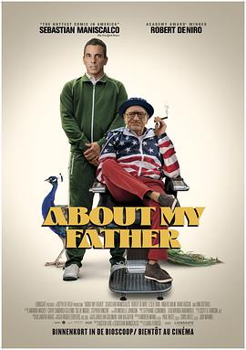 YY黄站《关于我的父亲 About My Father》免费在线观看